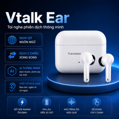 Tai Nghe Phiên Dịch Vtalk Ear – Tai Nghe Phiên Dịch Thương Hiệu Việt Nam, Hỗ Trợ 127 Ngôn Ngữ