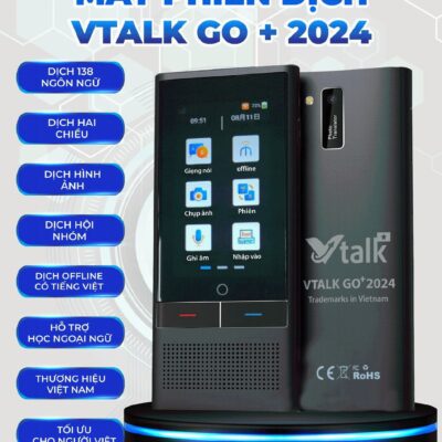 Máy Phiên Dịch VTalk Go+ 2024 - Máy Phiên Dịch Mang Thương Hiệu Việt Nam